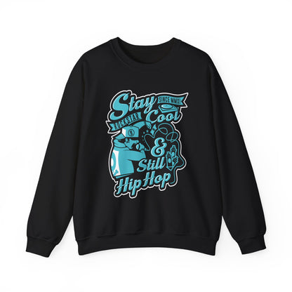 Stay Cool Hip Hop Sweatshirt
